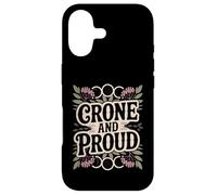 Crone And Proud Funny Pro-Aging Wise Woman Elder Case for iPhone 17