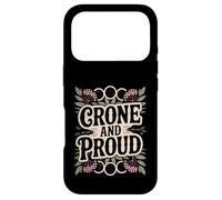 Crone And Proud Funny Pro-Aging Wise Woman Elder Case for iPhone 17 Pro