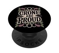 Crone And Proud Funny Pro-Aging Wise Woman Elder PopSockets Adhesive PopGrip