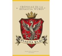 Crónica de la Dinastía Wurin (Crónicas de los reinos)