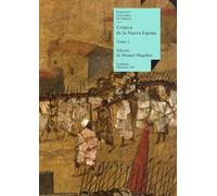 Crónica de la Nueva España: Tomo I: 101 (Historia)