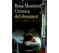 Crónica del desamor / Absent Love: A Chronicle (Best Seller)