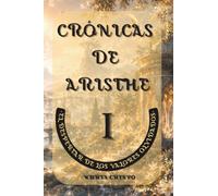 CRÓNICAS DE ARISTHE: EL DESPERTAR DE LOS VALORES OLVIDADOS | LEE, REFLEXIONA, COLOREA, INSPÍRATE: RELATOS de FANTASÍA INSPIRADORES para ADULTOS sobre ... de ARISTHE: UN MAPA de REGRESO a TU ESENCIA)