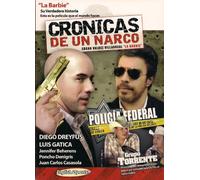 CRONICAS DE UN NARCO:LA BARBIE