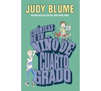 Crónicas de Un Niño de Cuarto Grado / Tales of a Fourth Grade Nothing (Fudge)