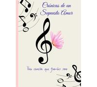 CRONICAS DE UN SUPUESTO AMOR: Canciones jamás cantadas