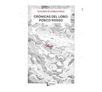CRÓNICAS DEL LOBO: Porco Rosso