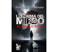 Crónicas: La Forma del Miedo: El Diablo Rojo