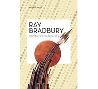 Crónicas Marcianas (Biblioteca Ray Bradbury)