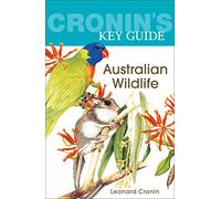 Cronin's Key Guide to Australian Wildlife