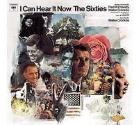 Cronkite, Walter - I Can Hear It Now-Sixties