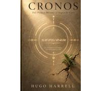 CRONOS: Del Primer Minuto al Segundo Cero