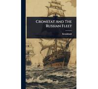Cronstat And The Russian Fleet