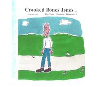 Crooked Bones Jones (Doodle Town)
