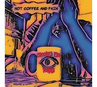 Crooked Eye Tommy - Hot Coffee And Pain