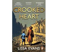 Crooked Heart : ‘My book of the year’ Jojo Moyes