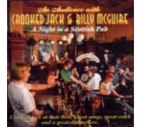Crooked Jack - An Audience with Crooked Jack & Billy McGuire: A Night in a Scottish Pub