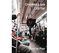 Crooked love: Grá fiar