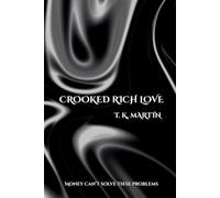 Crooked Rich Love (The Love-Bought Series)
