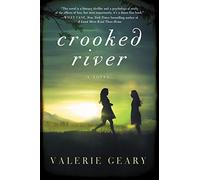 Crooked River: A Novel