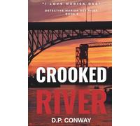 Crooked River (Detective Marisa Dee Files)