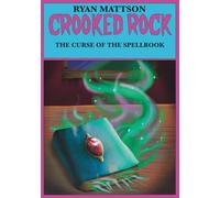 Crooked Rock: The Curse Of The Spellbook
