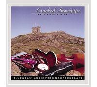 Crooked Stovepipe - Just in Case