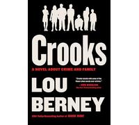 Crooks: A Novel About Crime and Family