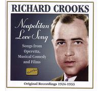 Richard Crooks – Neapolitan Love Song – CD – NAXOS