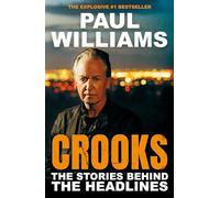 Crooks : The Stories Behind the Headlines