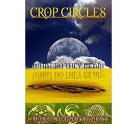 Crop Circles-What Do They Mean - Crop Circles: What Do They Mean [DVD] [Region 1] [US Import] [NTSC]