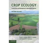 Crop Ecology : Productivity and Management in Agricultural Systems