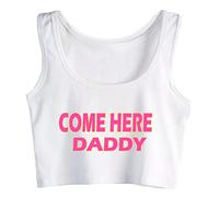 Crop Top Female Come Here Daddy Fashion Woman Crop Top Girl Sleeveless Vest Gift White