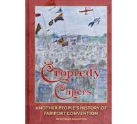Cropredy Capers: Another People's History of Fairport Convention