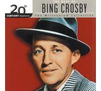 Crosby, Bing - 20th Century Masters: 20th CENTURY MASTERS THE MILLENIUM COLLECTION