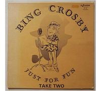 Crosby, Bing - Crosbyana Vol. 8 Just For Fun Take Two [VINYL]