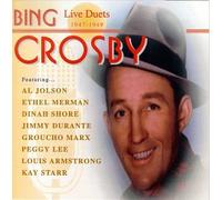 Crosby, Bing - Live Duets 1947-1949