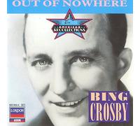 Crosby, Bing - Out of Nowhere [UK Import]