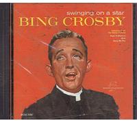 Crosby, Bing - Swinging on a Star