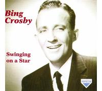 Crosby, Bing - Swinging on a Star