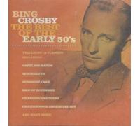 Crosby, Bing - The Best Of The Early 50's