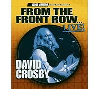 Crosby, David - David Crosby - From The Front Row Live [DVD AUDIO]