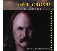 Crosby David - David Crosby in Concert
