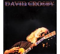 Crosby, David - It's All Coming Back To Me Now...
