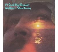 CROSBY - IF I COULD ONLY REMEMBER MY NAME 50TH ANNIVERSARY/2CD - New - Z23z