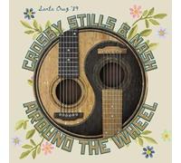 Crosby, Stills & Nash - Around the Wheel Santa Cruz 89: 2cd