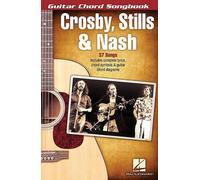 Crosby, Stills & Nash - Guitar Chord Songbook | Rock Sheet Music for Guitarists | Includes Lyrics and Chord Diagrams | Softcover Music Book | PVG Format | Easy-to-Follow Arrangements for Learning