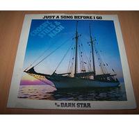 Crosby, Stills & Nash - Just A Song Before I Go / Dark Star - 45 tours - 7"