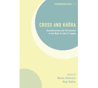 Cross and Khôra: Deconstruction and Christianity in the Work of John D. Caputo: 1 (Postmodern Ethics)