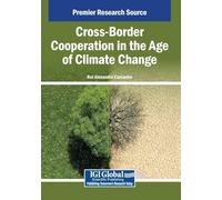 Cross-Border Cooperation in the Age of Climate Change